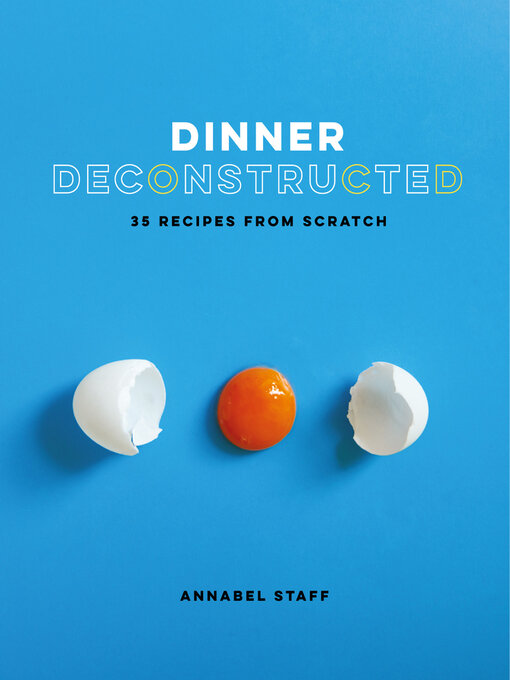 Cover image for Dinner Deconstructed